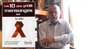 L’arnaque du VIH Quand le Dr Étienne de Harven secoue la vérité officielle
